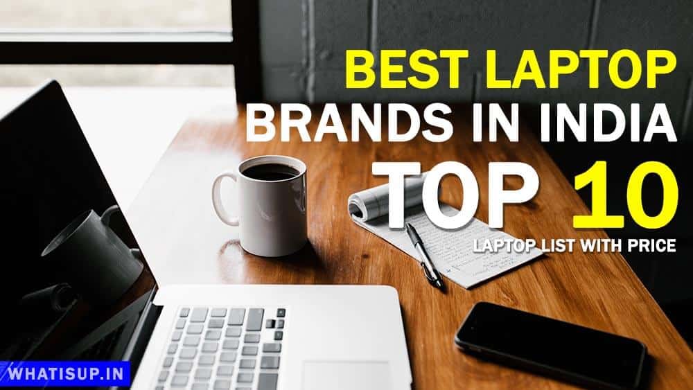 Best_Laptop Brands in India