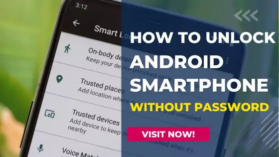 How to unlock an android phone without password